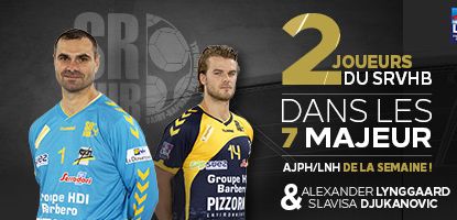 Deux joueurs du SRVHB dans le 7 majeur de la semaine !